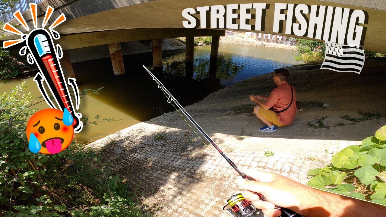 RETOUR en STREETFISHING à RENNES !! Mes SOLUTIONS pour PÊCHER pendant les FORTES CHALEURS (canicule)