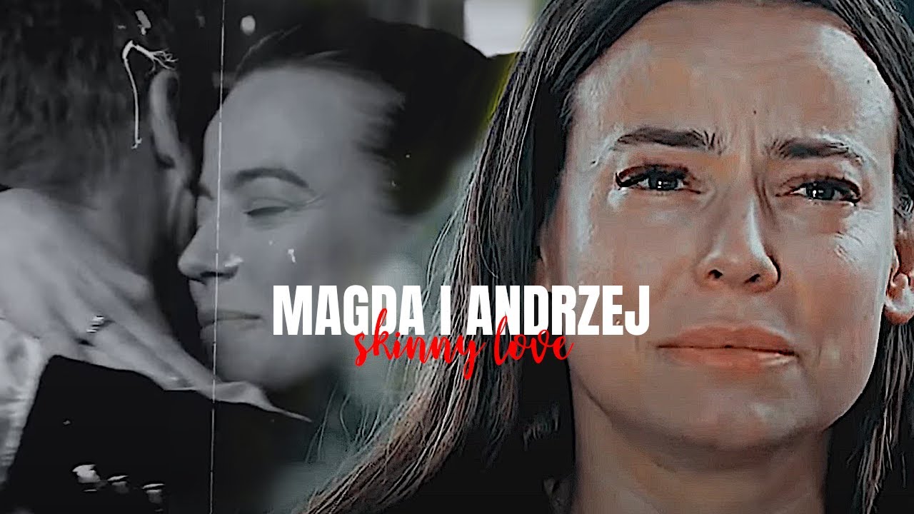 Magda i Andrzej | Skinny love