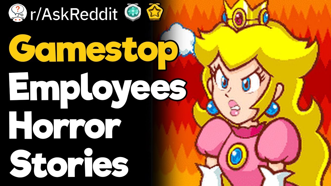 Gamestop Employees Horror Stories