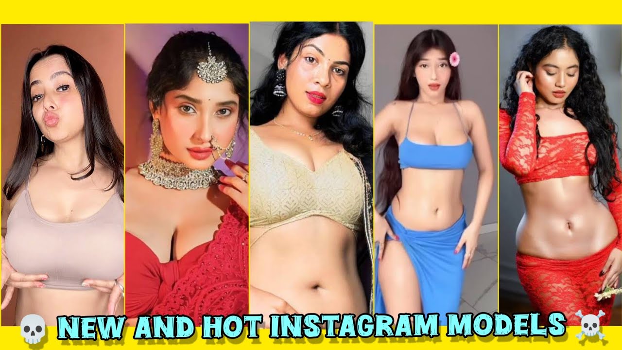 NEW BEAUTIFUL AND HOT AND SEXY INDIAN INSTAGRAM MODELS | name and instagram page | hot model | insta