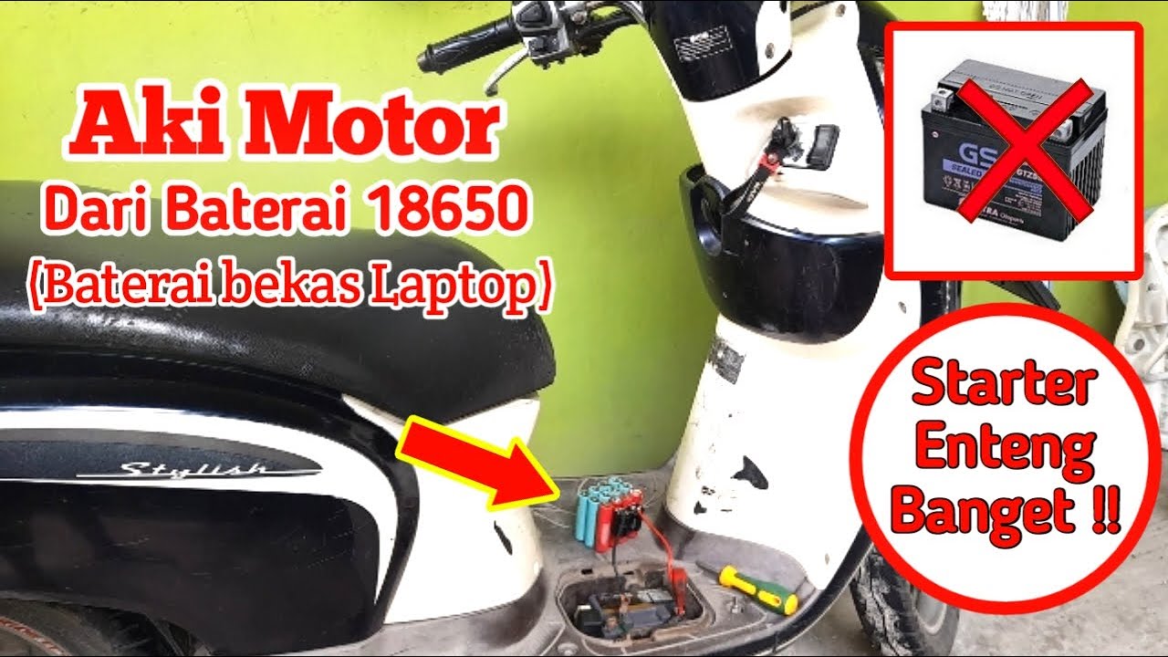 Starter Enteng Banget !! Cara buat aki motor dari baterai 18650