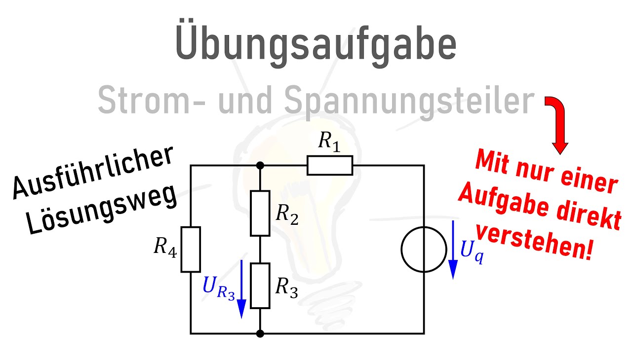 Übungsaufgabe Stromteiler & Spannungsteiler
