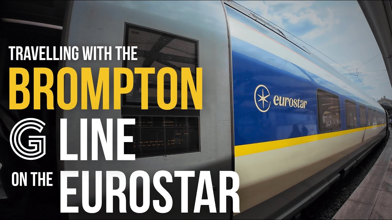 Travelling with the Brompton G Line on the Eurostar Train | My Experience & Gear Tips