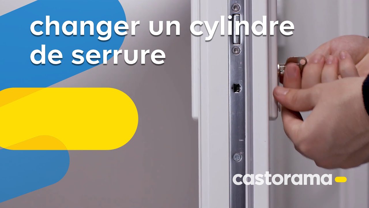 Comment changer un cylindre de serrure - Castorama