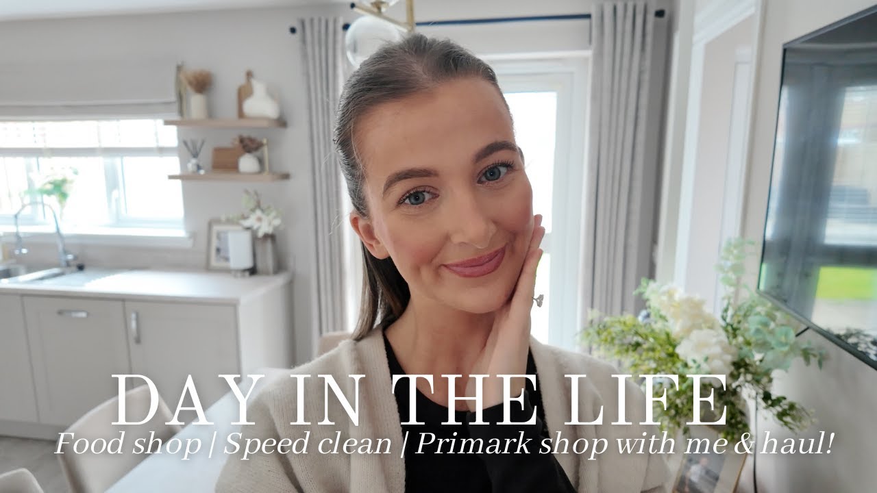 Day In The Life | Primark shop with me | Speed clean & huge Spring haul!