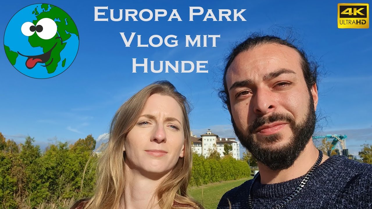 Europa Park Vlog mit Hund