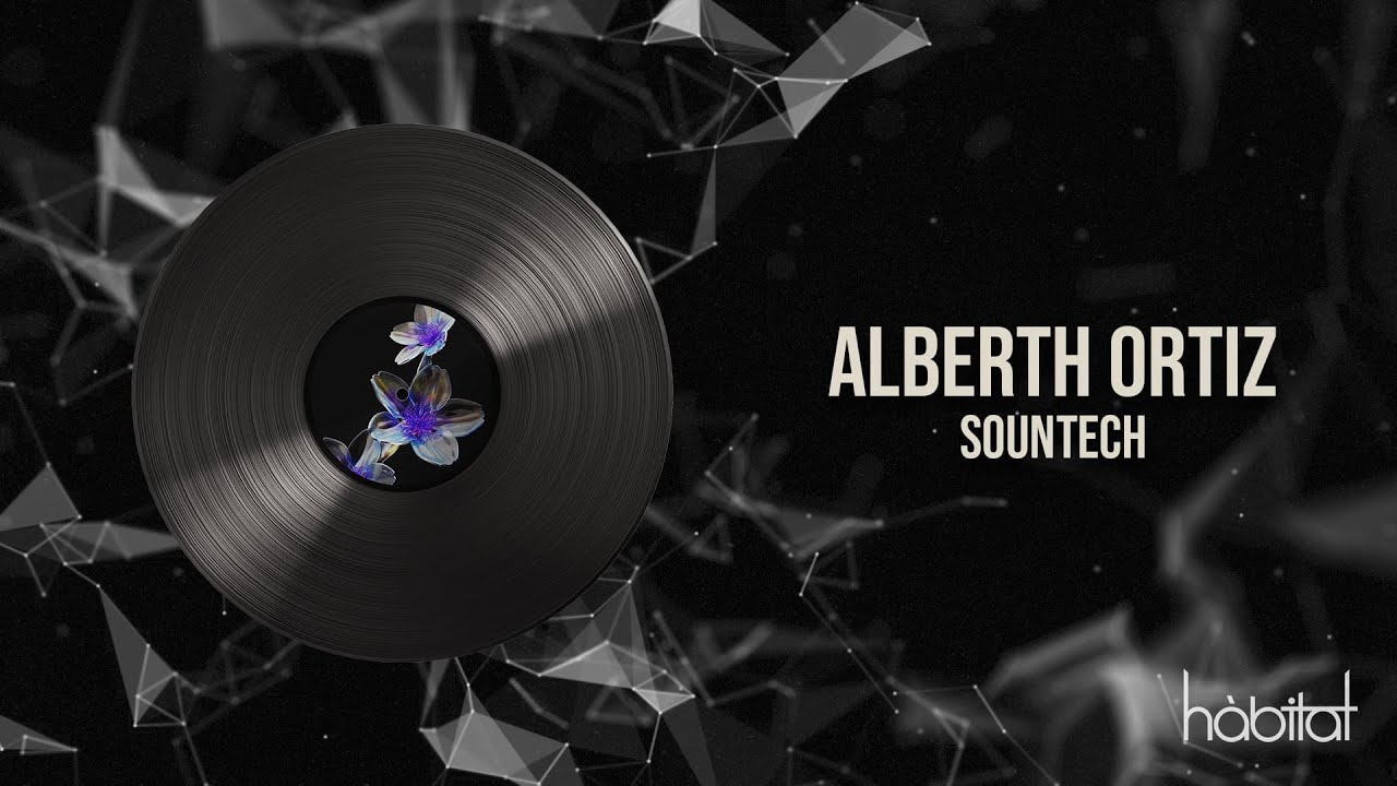 Alberth Ortiz - Sountech (Extended Mix)