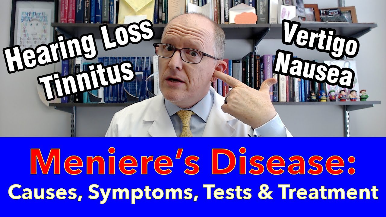 Ménière's Disease: Causes, Symptoms, Tests & Treatment