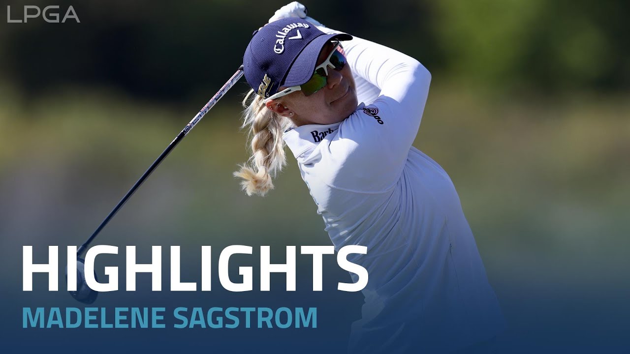 Madelene Sagstrom First Round Highlights | 2022 Ascendant LPGA