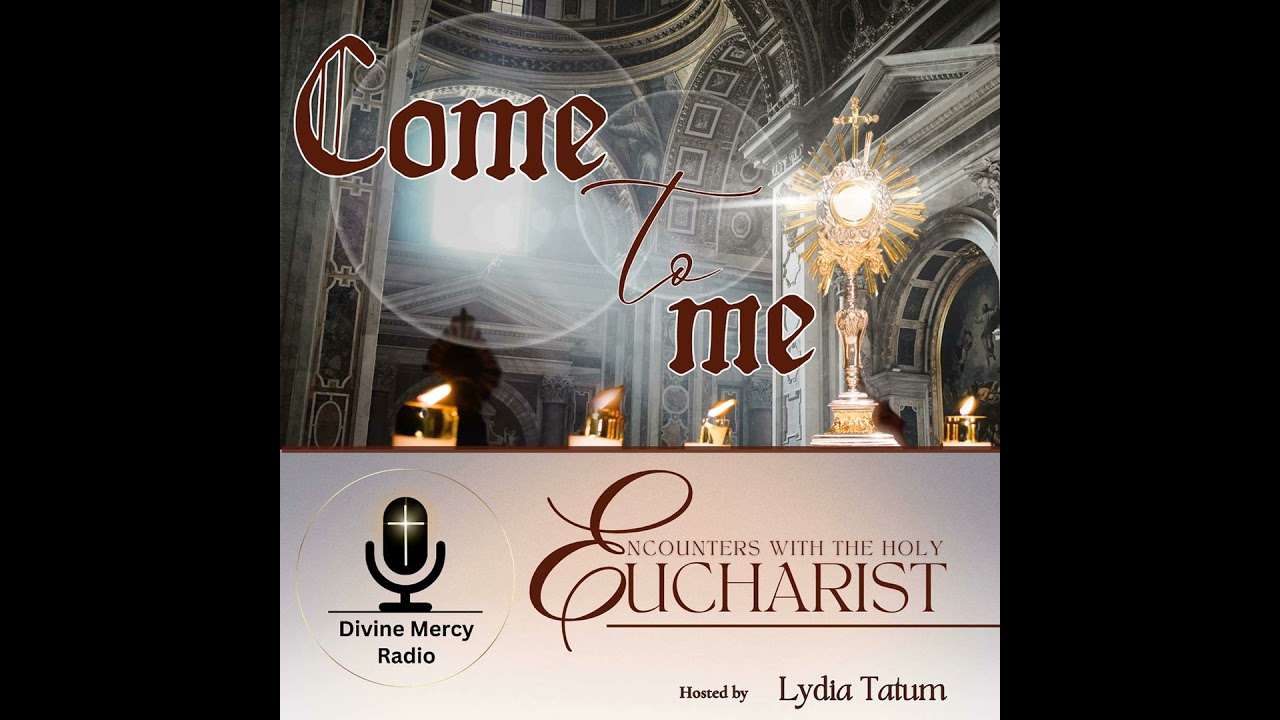 Come to Me: Encounters with The Eucharist - Brantley Rutz