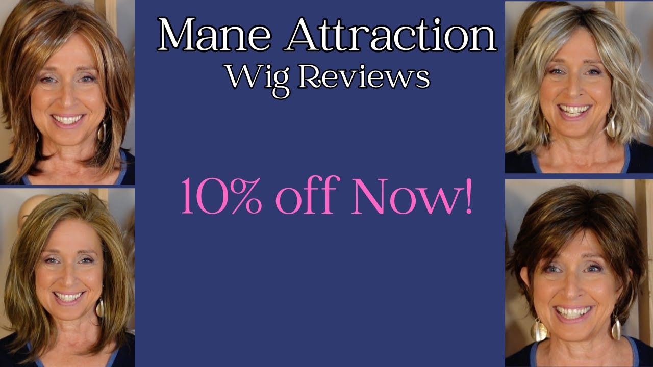 Mane Attraction Wigs - 10% off Sale happening NOW!