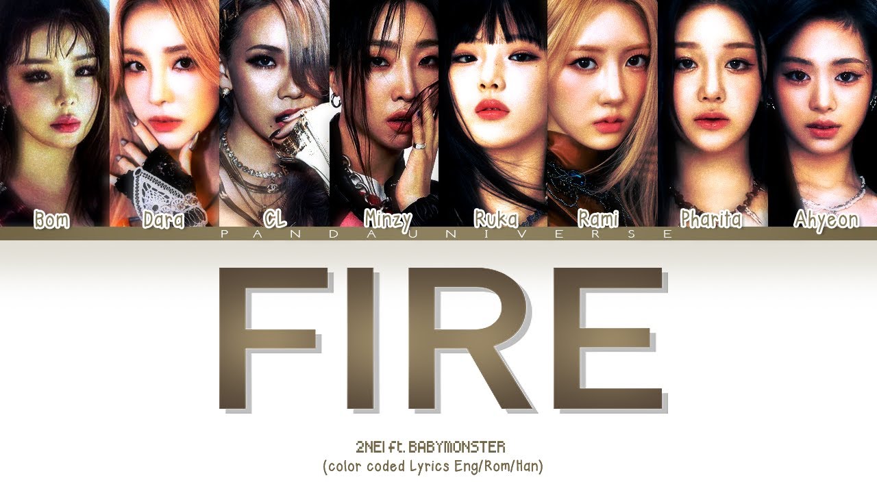 2NE1 x BABYMONSTER 'FIRE' (Remix) Lyrics (Color Coded Lyrics)