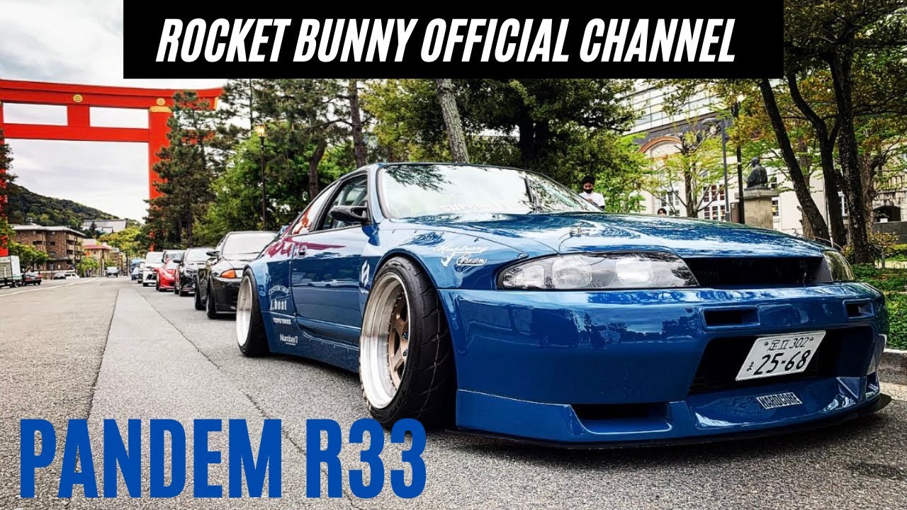 【PANDEM  R33】Kyoto Shooting