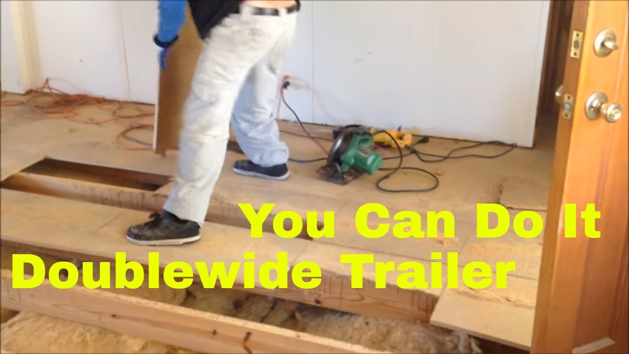 Mobile Home Double Wide Trailer Floor Repairs DIY