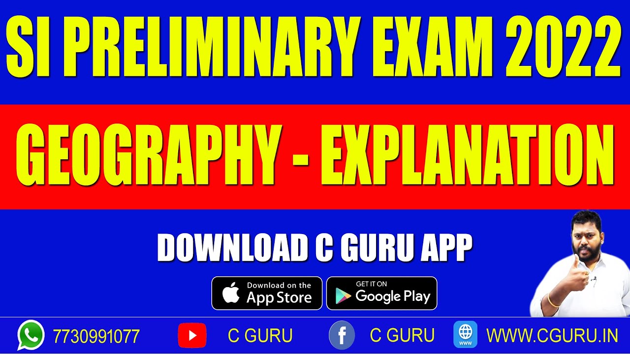 SI PRELIMINARY EXAM PAPER -2022- GEOGRAPHY EXPLANATION  #APPSC #TSPSC #NARASIMHASIR #INDIANGEOGRAPHY