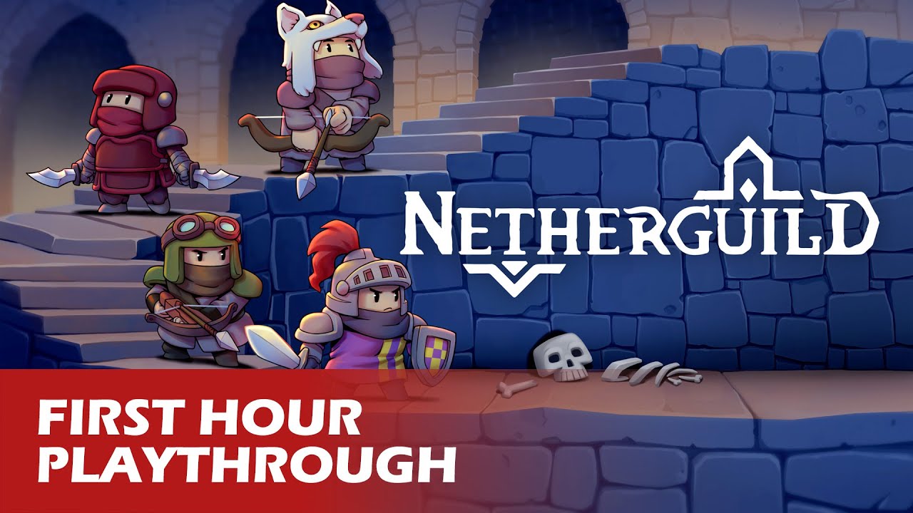 Netherguild - First Hour Playthrough