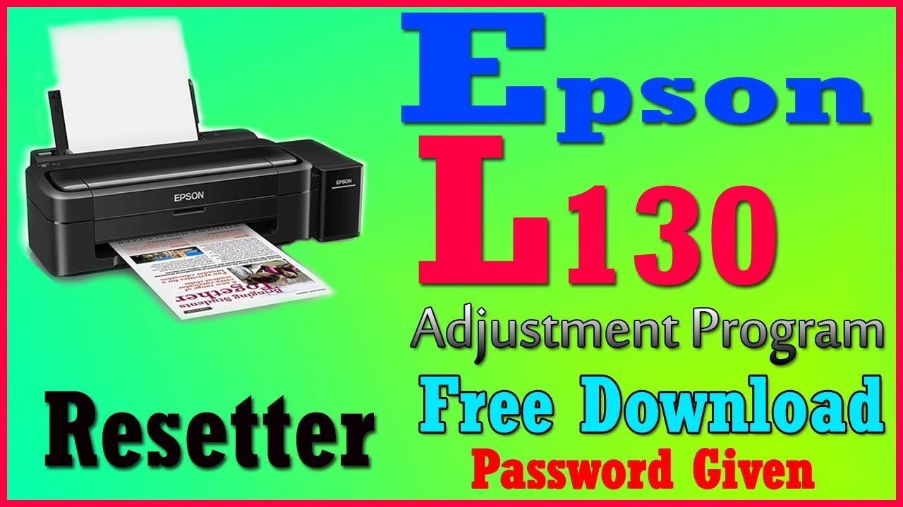 Epson L130 Printer Resetter with Adjustment Program । ink pad is at the end its service life error