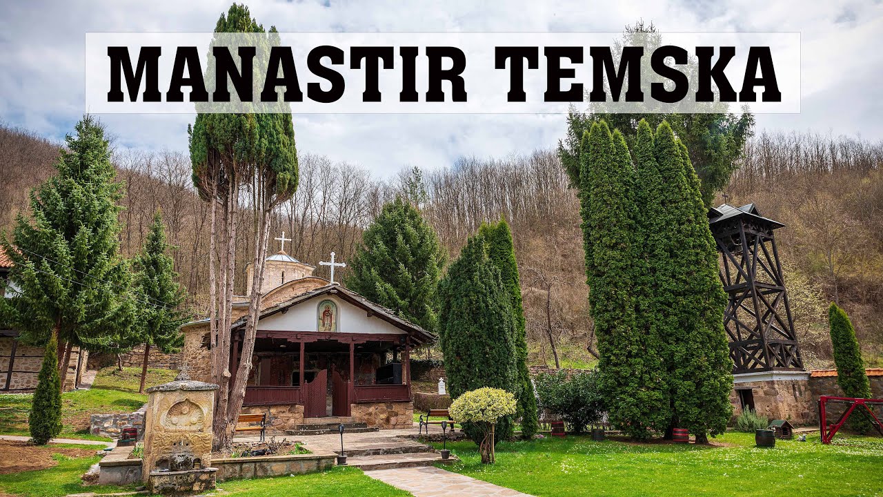 MANASTIR TEMSKA - Obilazak sa Jovanom