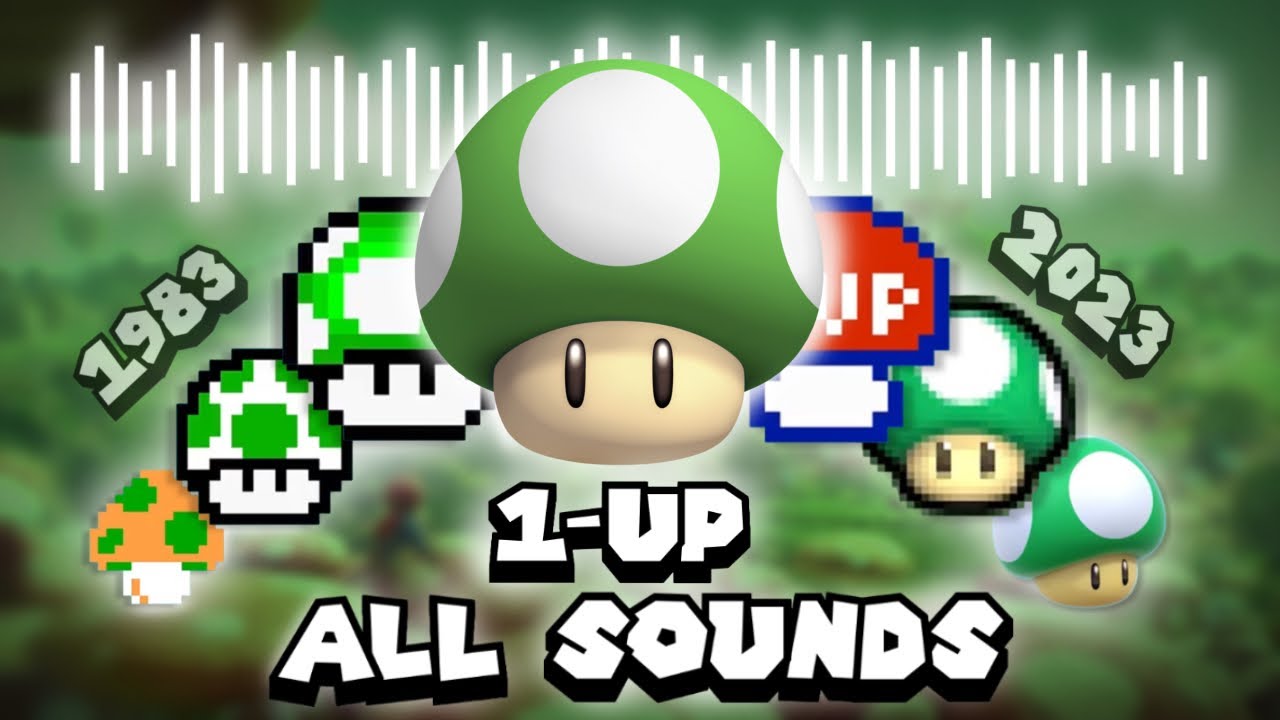 All 1-UP Mushroom Sound Effects OVER THE YEARS