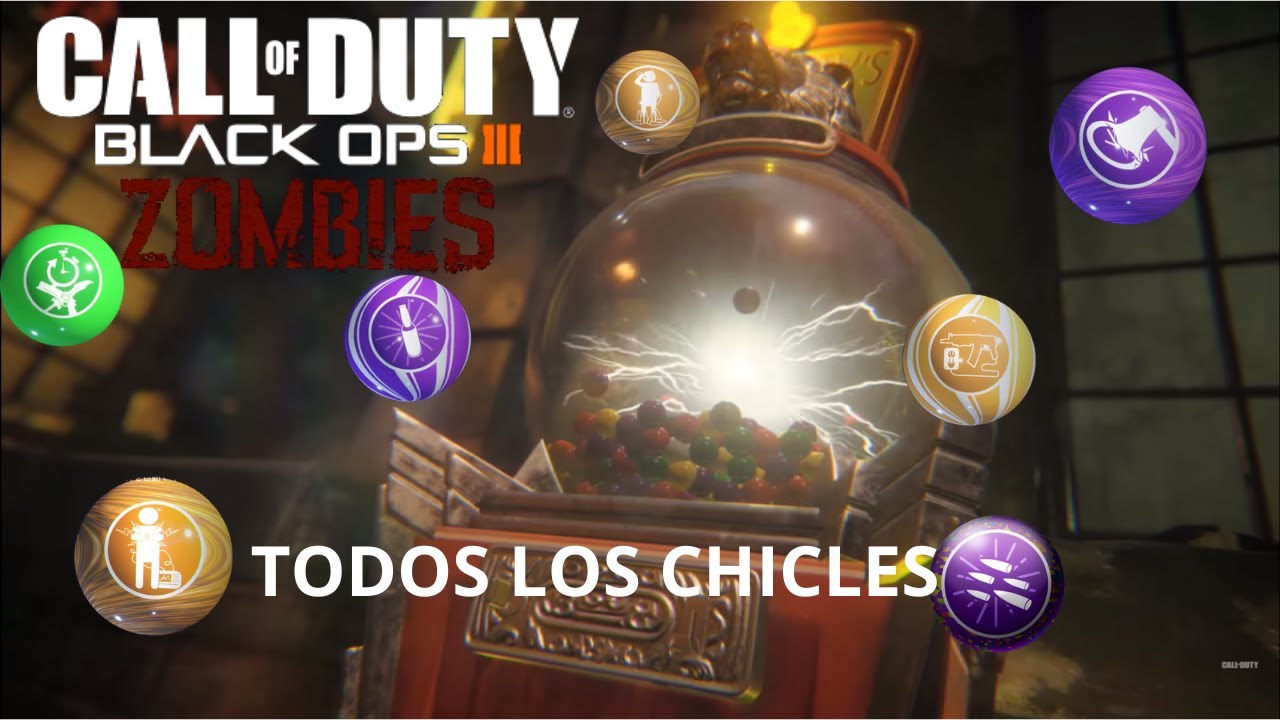RANKING DE TODOS LOS CHICLES DE BLACK OPS 3 ZOMBIES