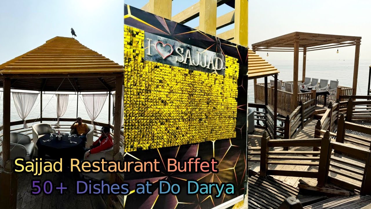 Do Darya Sajjad Restaurant Buffet with 50+ Dishes