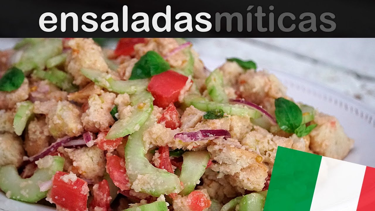 Panzanella de la Toscana | Las ensaladas más famosas del mundo