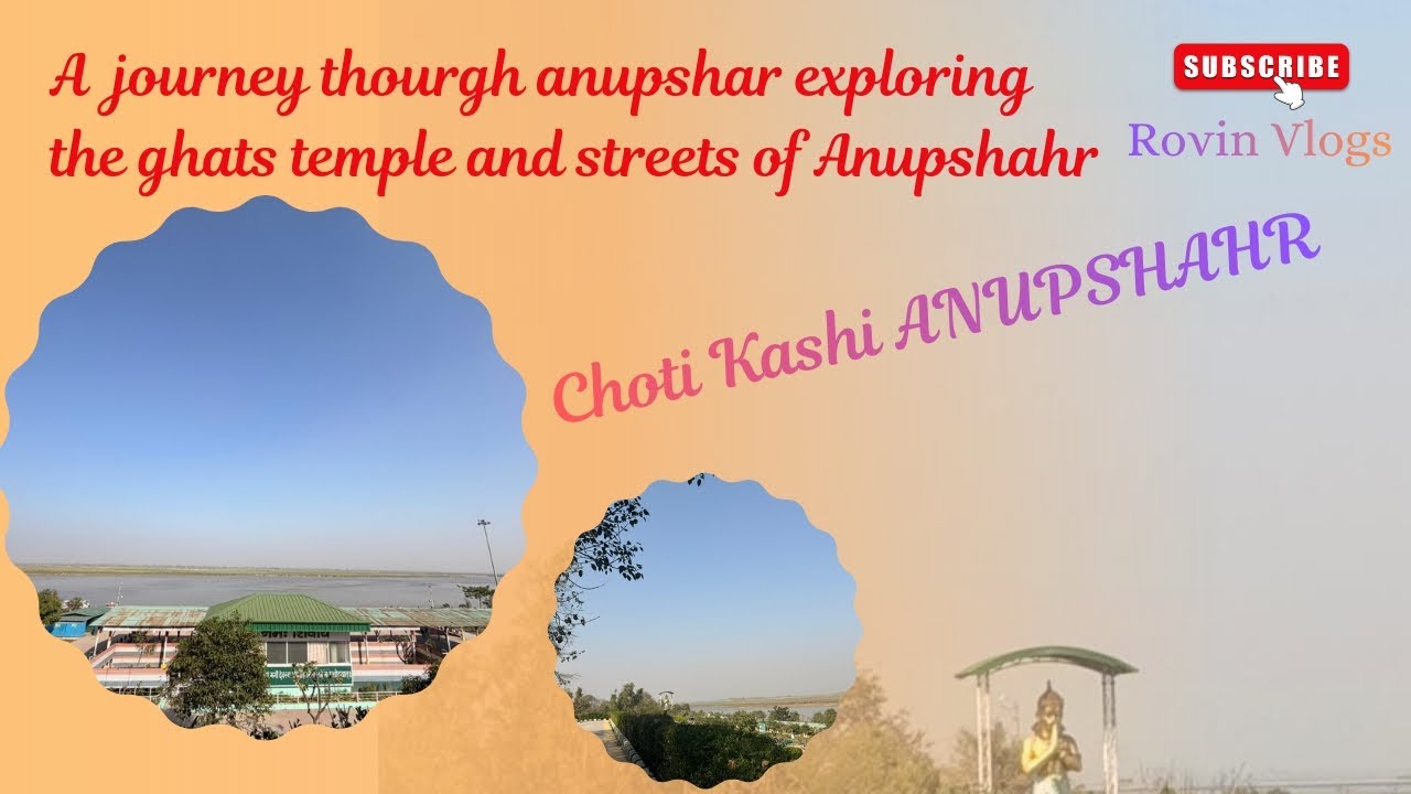 a journey thourgh anupshar exploring the ghats temple and streets of Anupshahr☺️