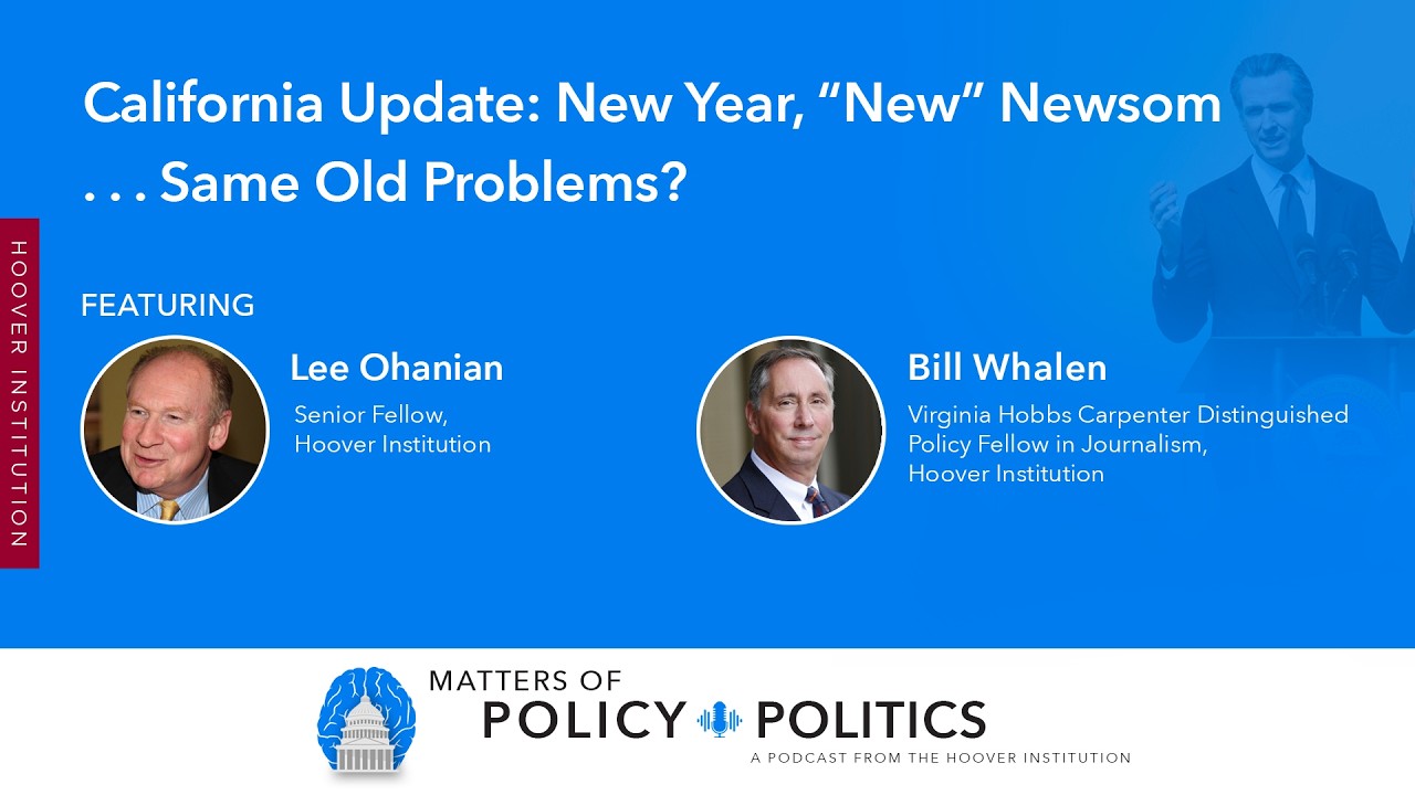 California Update: New Year, “New” Newsom . . . Same Old Problems?