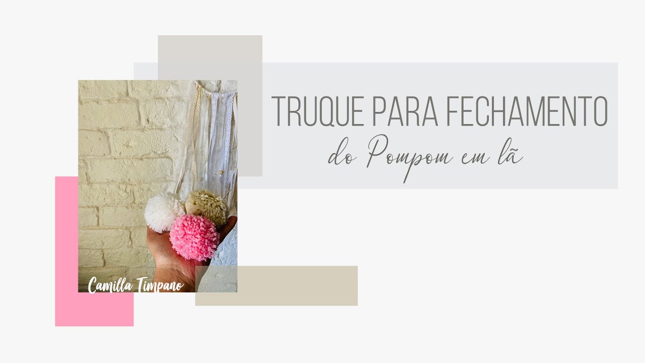 SEU POMPOM SOLTA OS FIOZINHOS? VEJA MEU TRUQUE PARA EVITAR ISTO