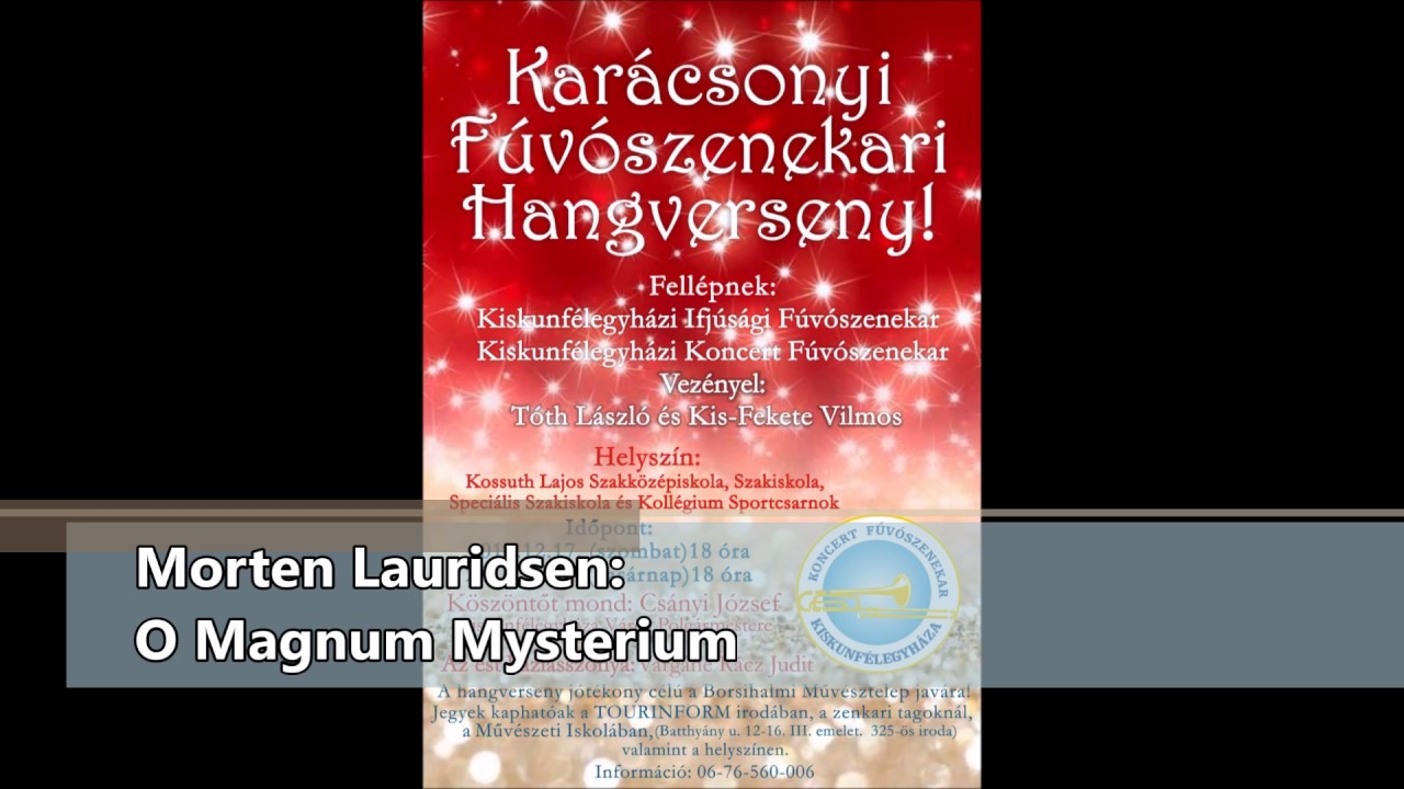 O Magnum Mysterium (Morten Lauridsen; arr.: H. Robert Reynolds)