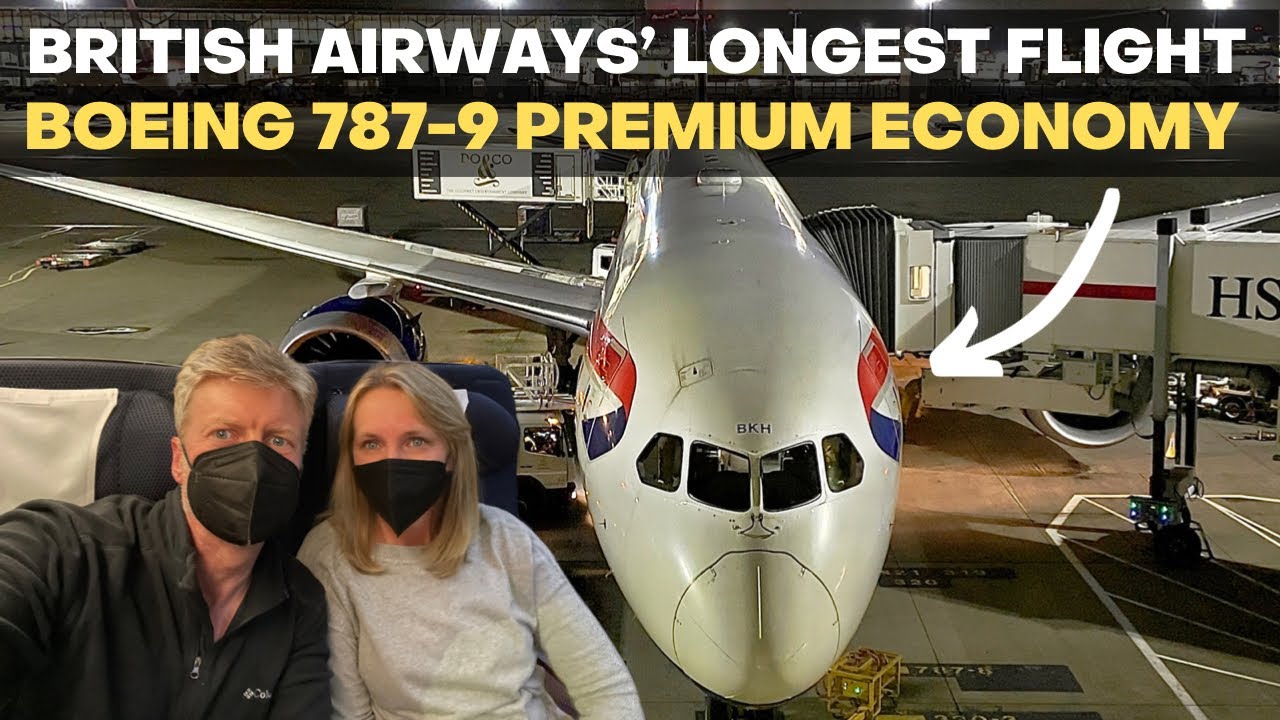 British Airways' Longest Flight: Is Premium Economy worth it?