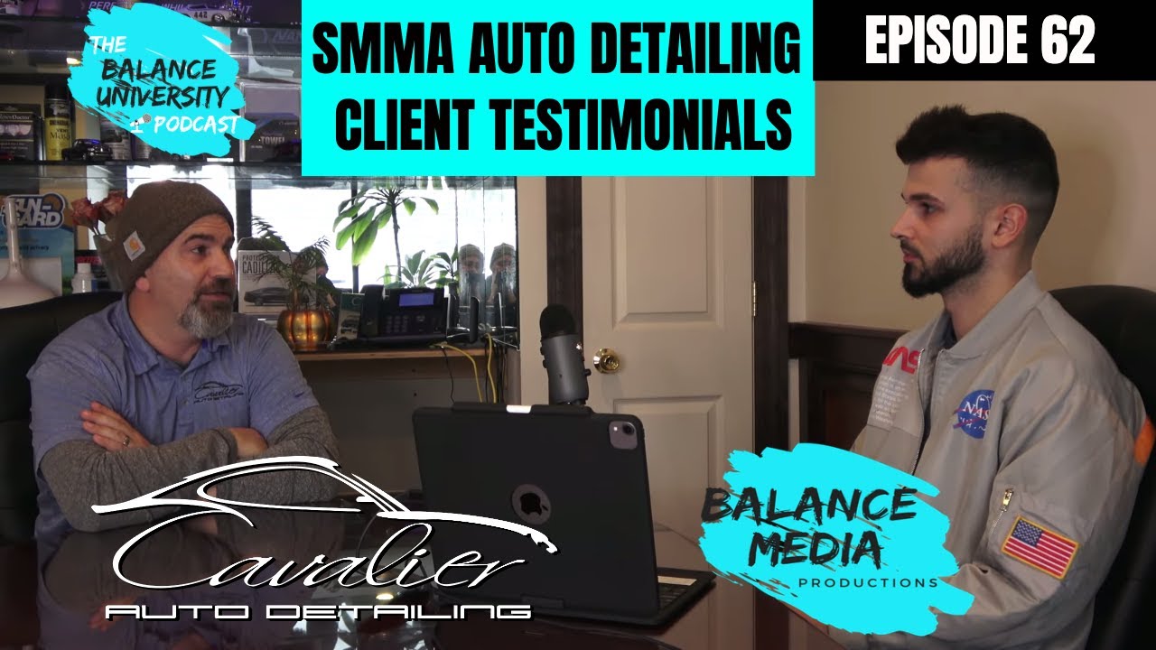 SMMA Client Success Story | Peter Cavalier Auto Detailing | Balance University Podcast Ep 62