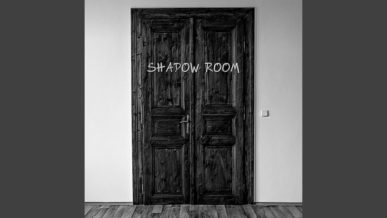 Shadow Room