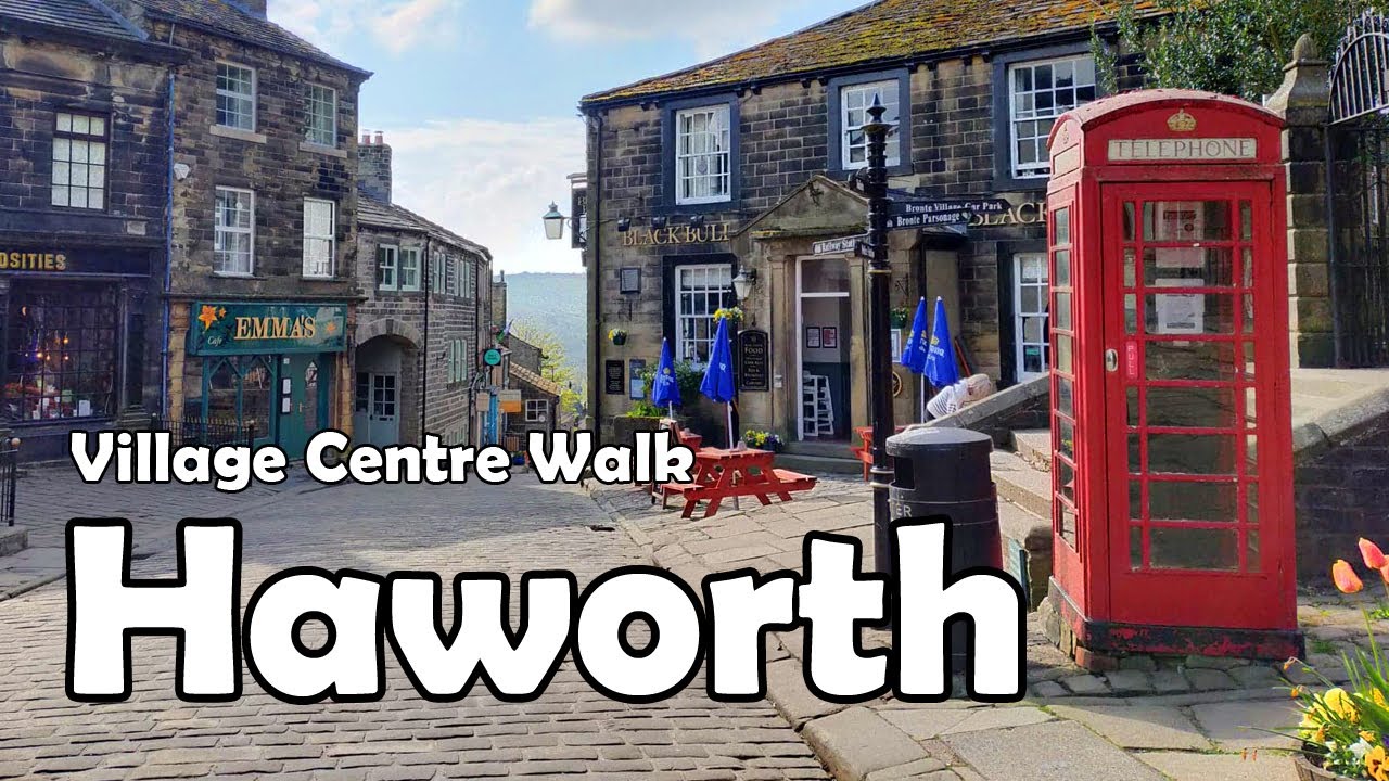 Haworth, West Yorkshire【4K】| Village Centre Walk 2021