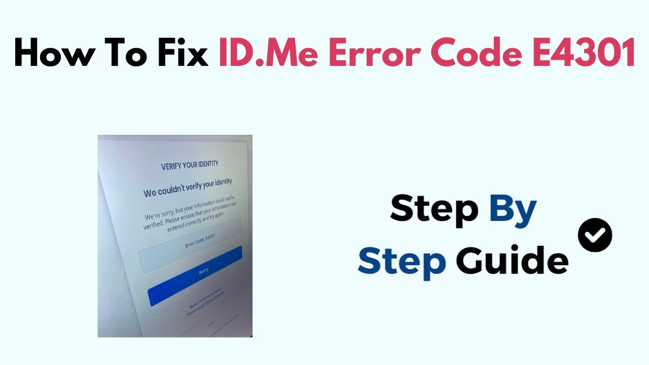 How To Fix ID.Me Error Code E4301