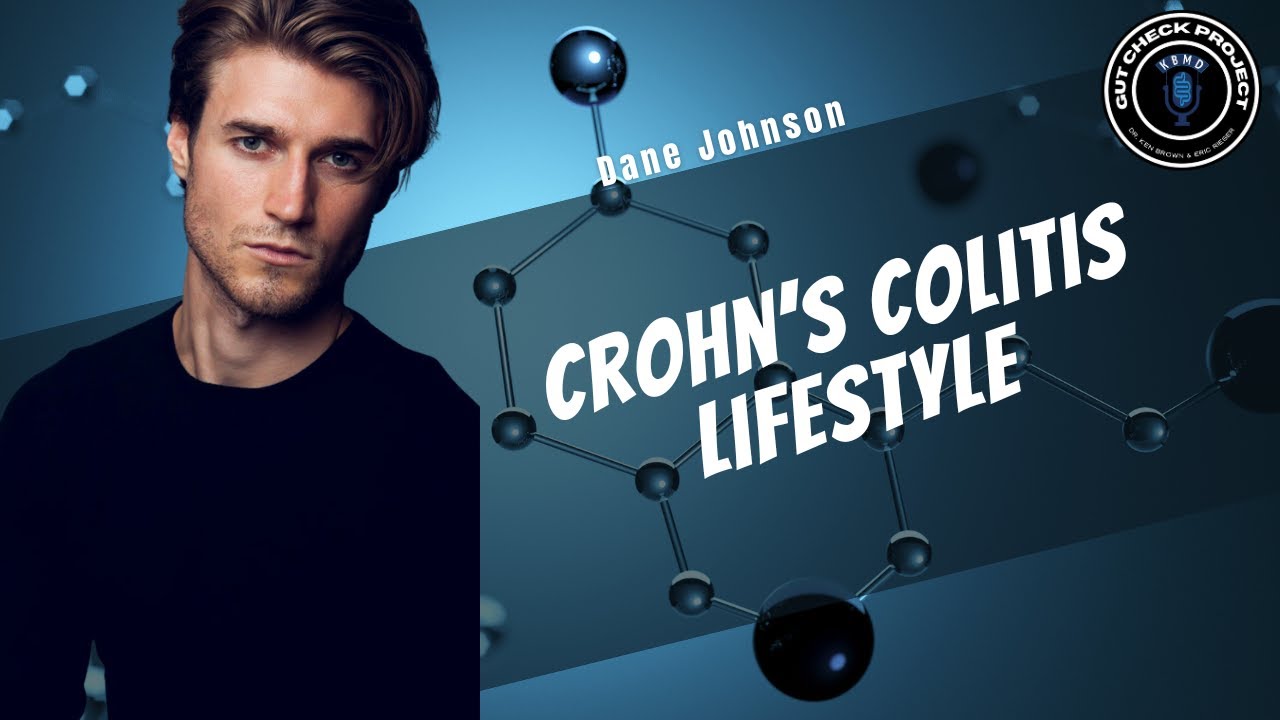 Crohn&rsquo;S Colitis - Dane Johnson