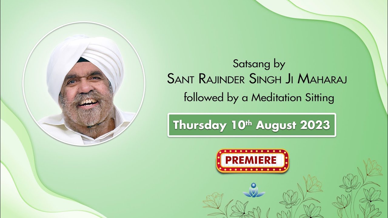 Satsang By Sant Rajinder Singh Ji Maharaj - Aug 10, 2023