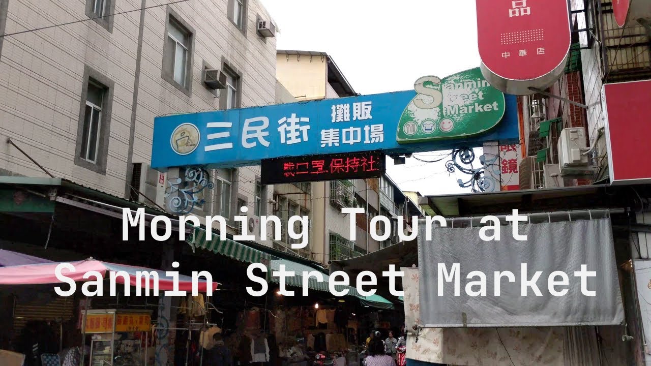 Morning Tour of Sanmin Street Market in Kaohsiung