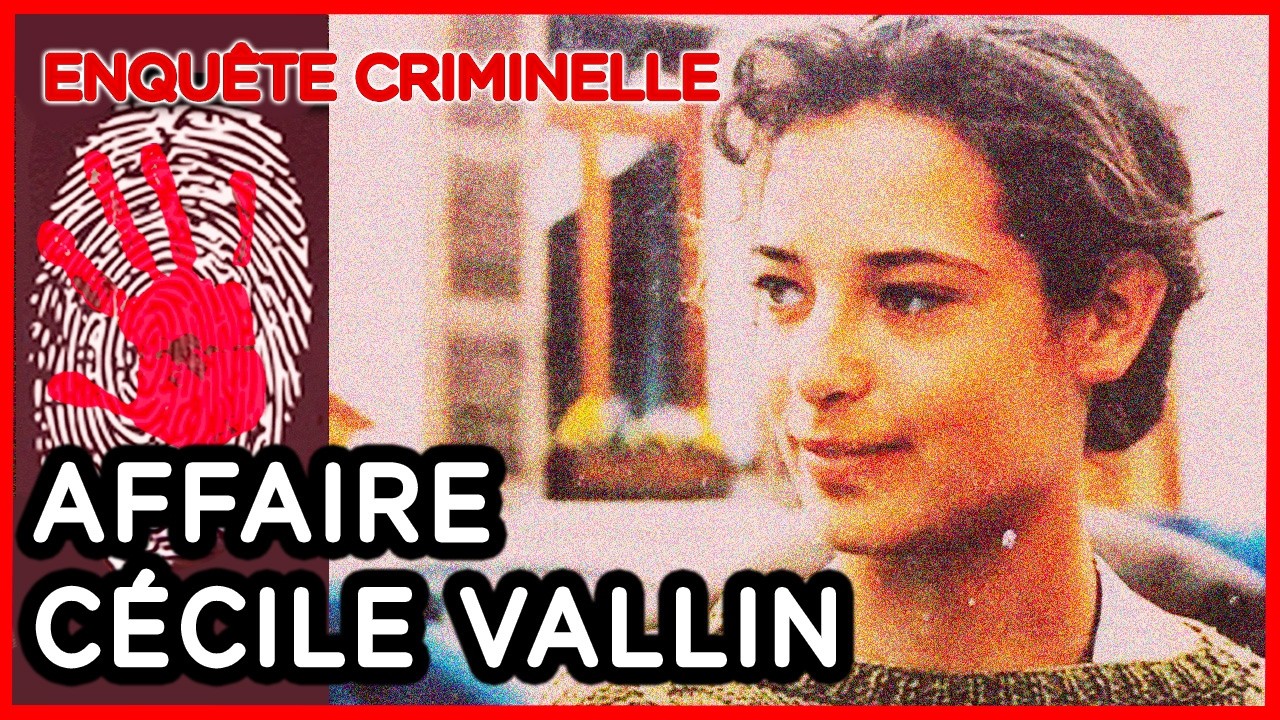 Cécile Vallin : Disparue à 18 Ans, Un Silence Long de 25 Ans – Enquête Criminelle