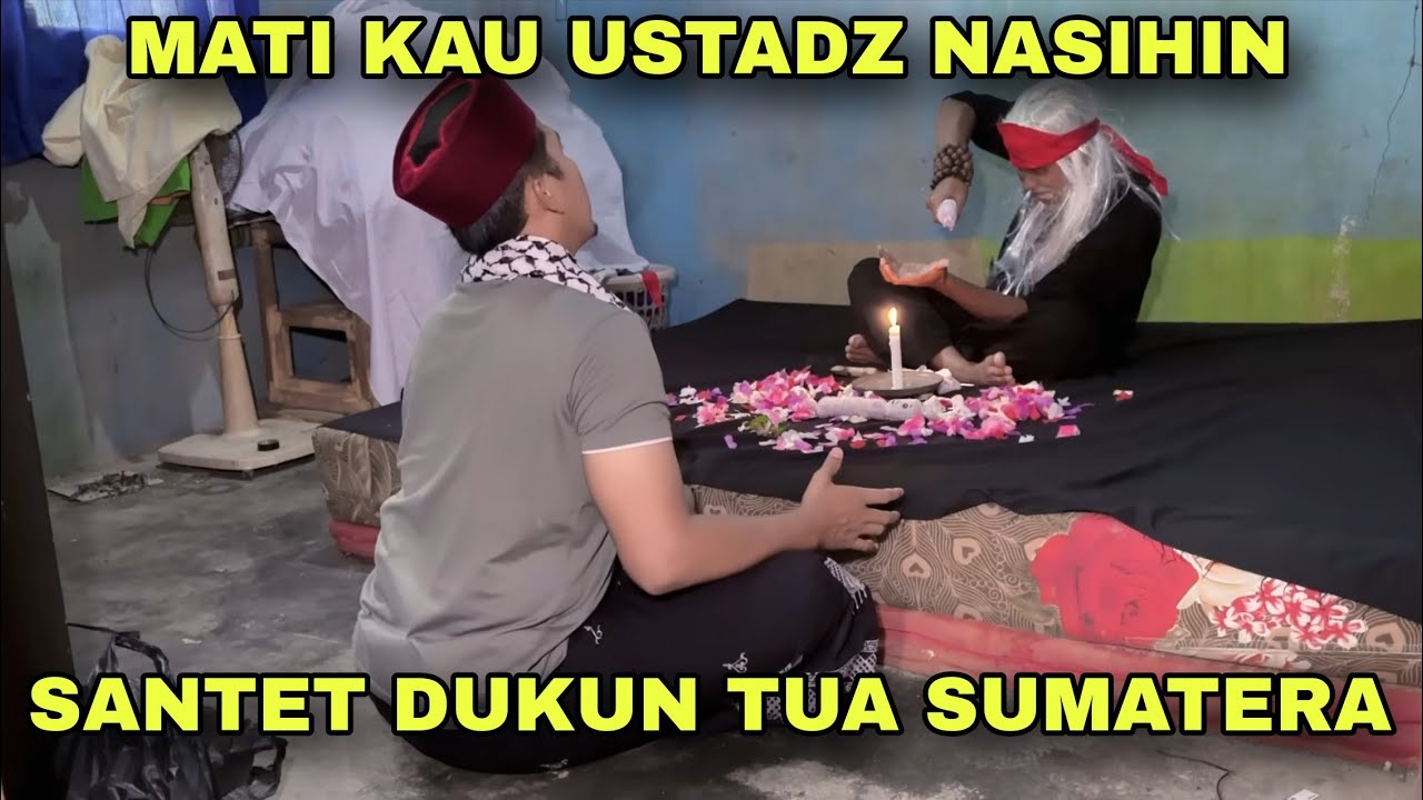Part 62 || Ustadz Datangi Dukun Tertua Dipulau Sumatera || Santri Ustadz Nasihin