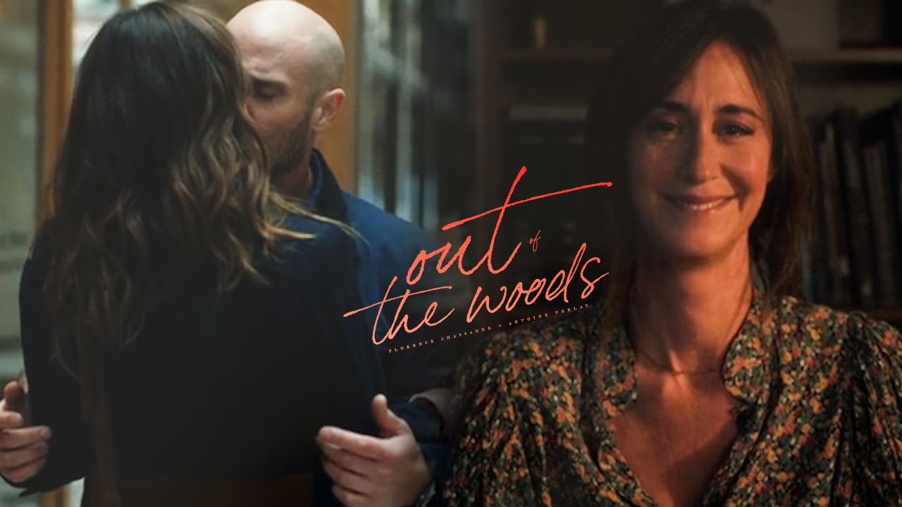 Florence Chassagne + Antoine Verlay | Out of the Woods (+S07)