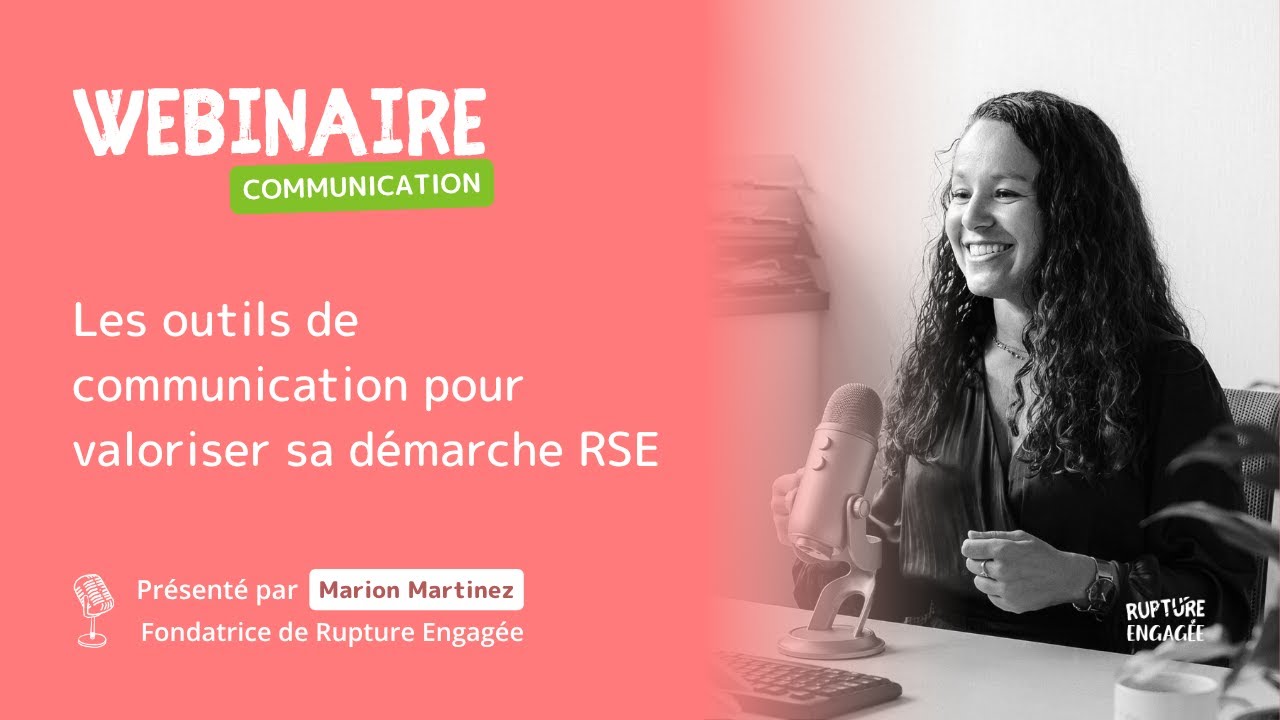 Les outils de communication pour valoriser sa démarche RSE