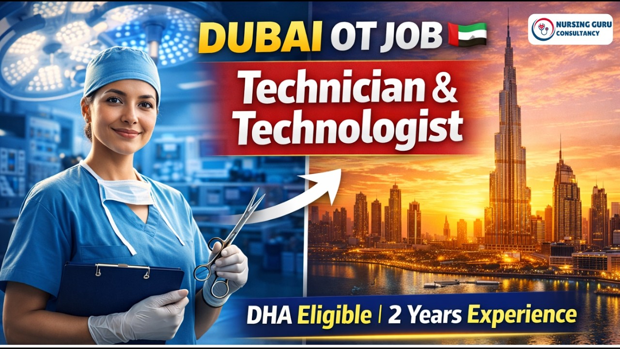 OT Technician Dubai Jobs 2026 | Qualification, 2 Years Experience & DHA Process Explained