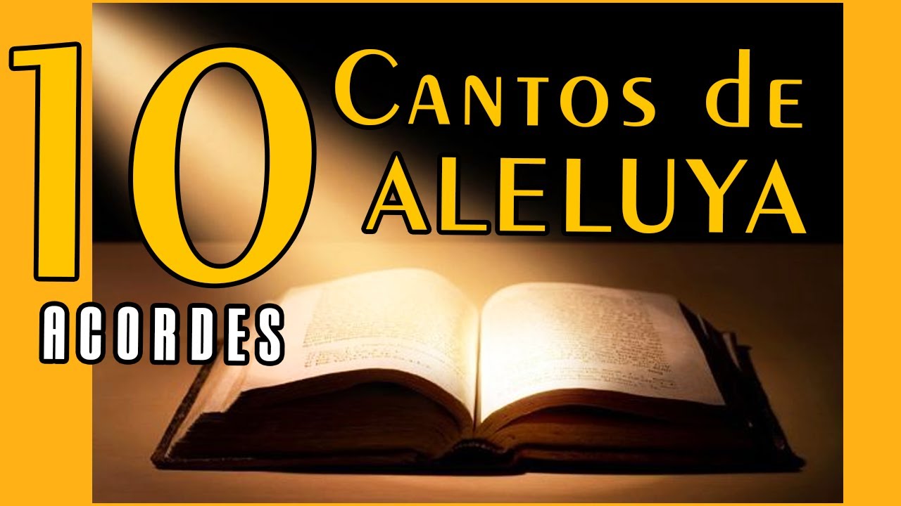 10 CANTOS DE ALELUYA | TIEMPO PASCUA, ORDINARIO, ADVIENTO, NAVIDAD | CANTO PARA MISA | COROS