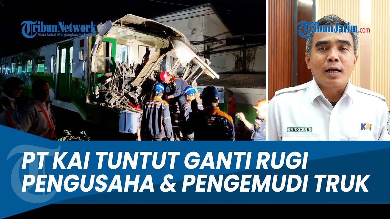 KAI Tuntut Ganti Rugi Pengusaha & Pengemudi Truk Laka KA Jenggala hingga Asisten Masinis Meninggal