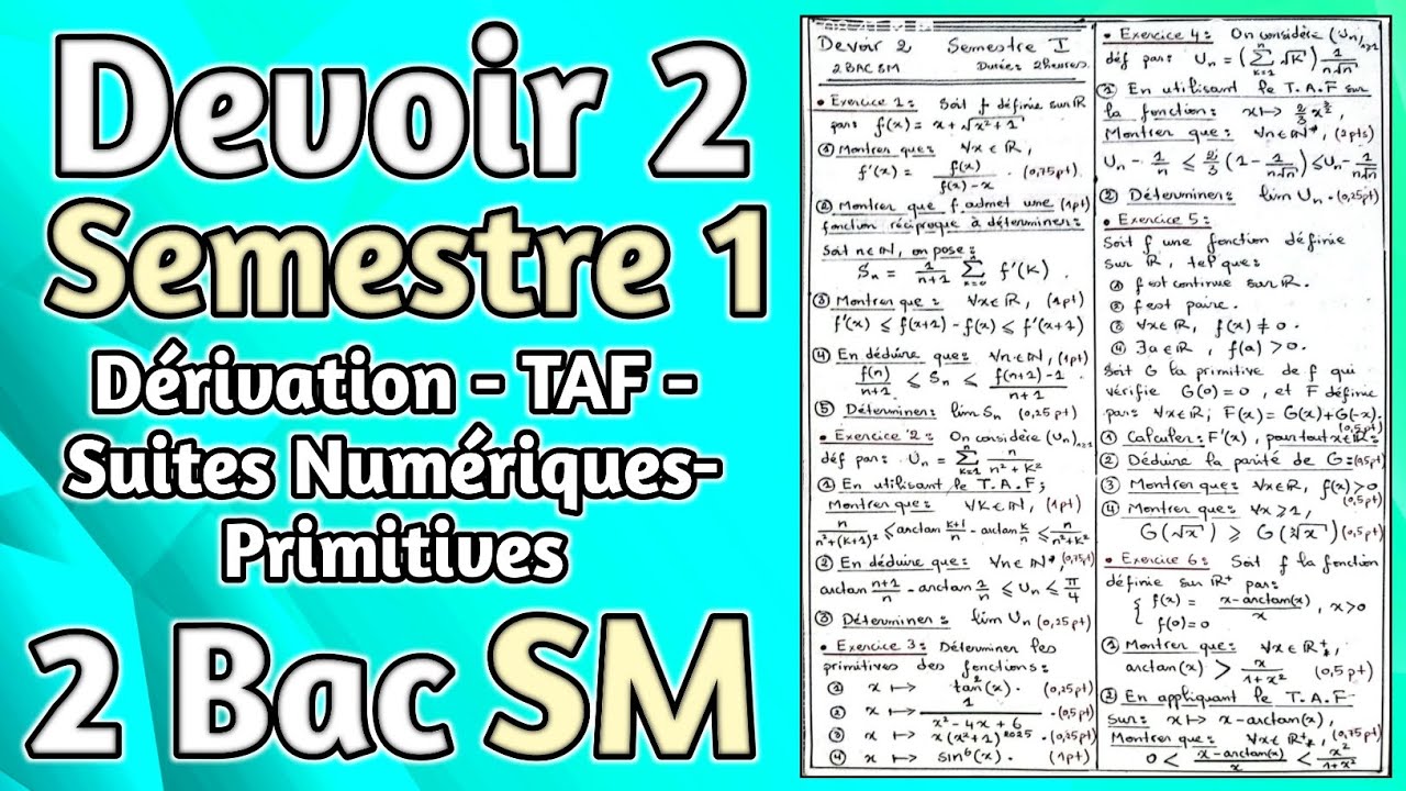 Devoir 2 Semestre 1 Maths 2Bac SM !! ( Dérivation - TAF - Suites Numériques - Primitives )