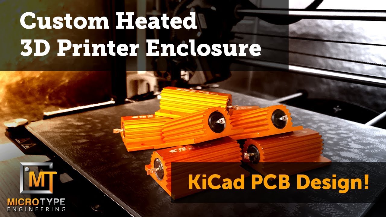 Custom heated 3D printer enclosure part 1/x - KiCad PCB Design