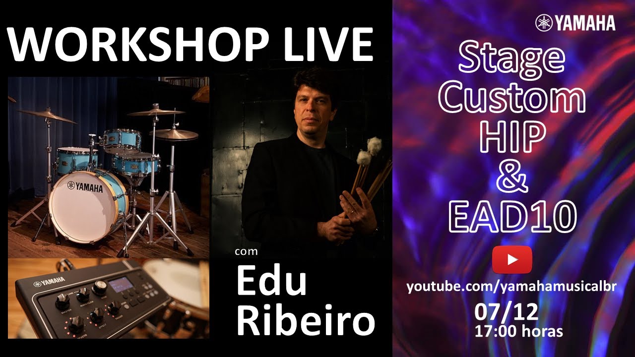Workshop Stage Custom Hip e EAD10 com Edu Ribeiro