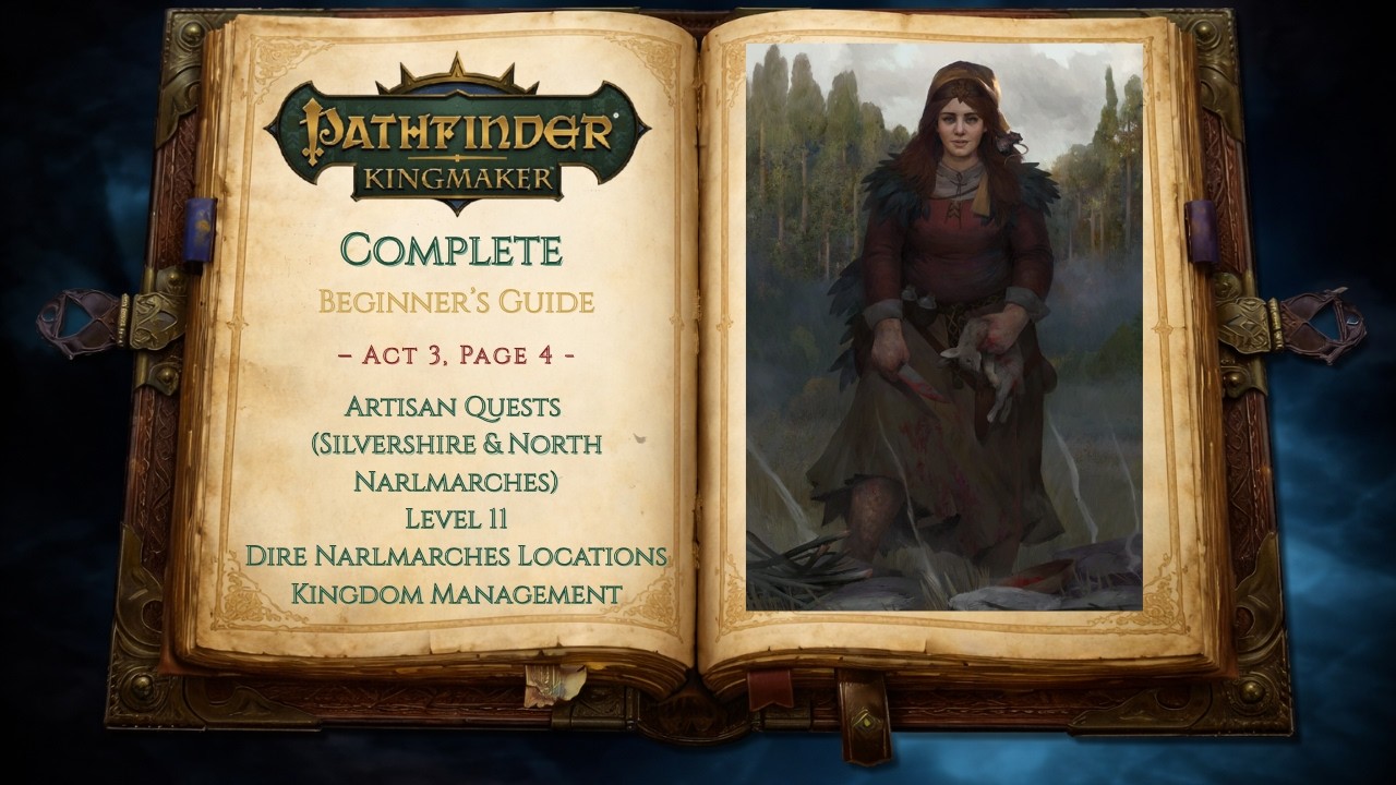Pathfinder: Kingmaker Ultimate Beginner's Guide | Ep 24