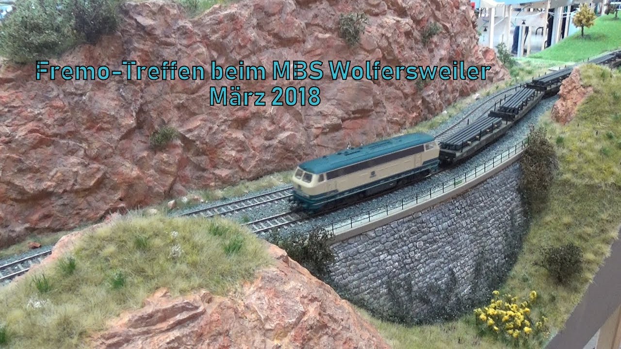 1.Fremo-Treffen beim MBS Wolfersweiler 15. - 18. März 2018